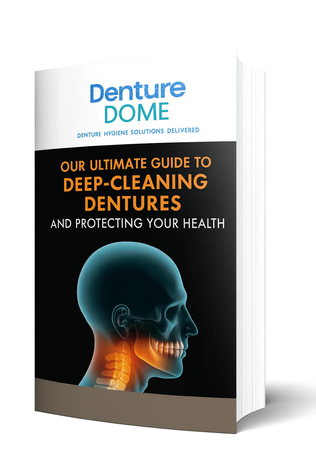 Denture dome deep clean guide