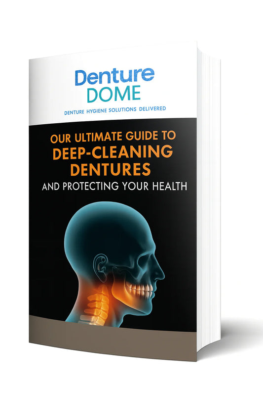 Denture dome deep clean guide